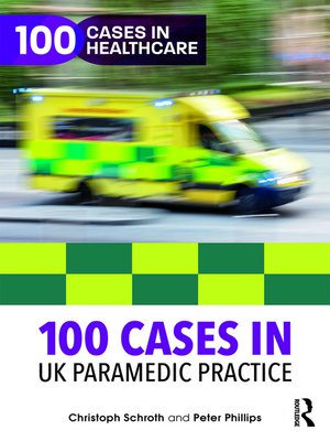 cover image of 100 Cases in UK Paramedic Practice
